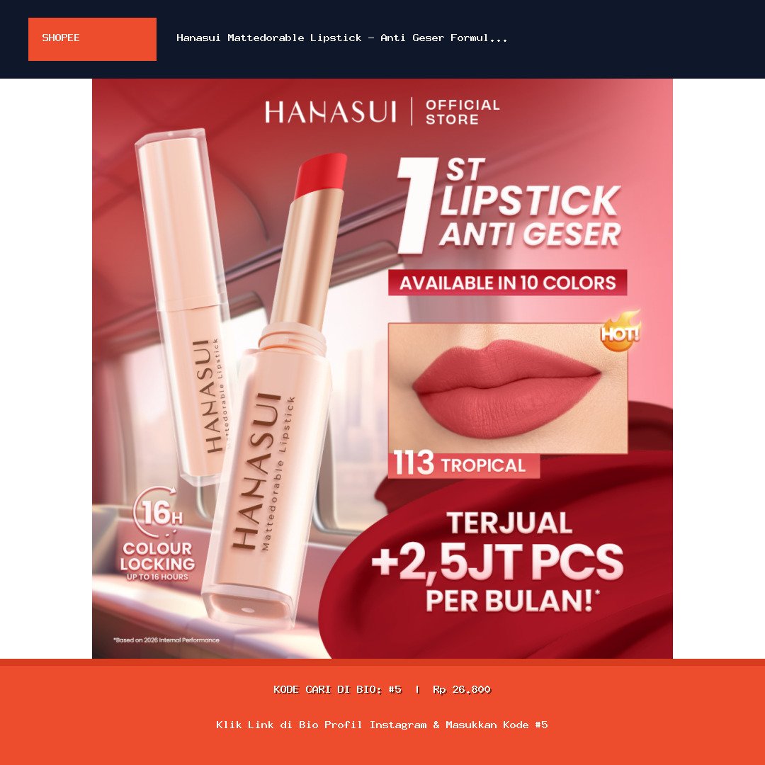 Hanasui Mattedorable Lipstick - Anti Geser Formula  Smudgeproof Transferproof Long Lasting Tahan Lama Melembabkan Hidrasi Optimal